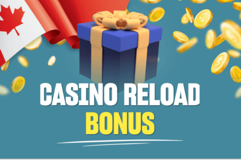 Reloads Casino Bonuses 