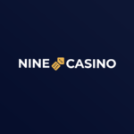 Nine Casino 100% / $150 / 250 FS
